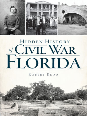 cover image of Hidden History of Civil War Florida